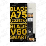 Refurbished LCD assembly screen without frame replacement for ZTE Blade A75 5G Z2357N and ZTE Blade V60 Smart phones